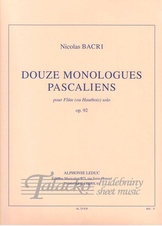 Douze monologues pascaliens op. 92