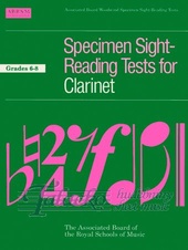 Specimen Sight-Reading Tests for Clarinet Gr. 6-8