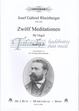 Zwölf Meditationen für Orgel op. 167 Band I (1-6)