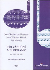 Tři Vánoční melodramy op. 155, 111, 162