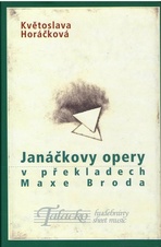 Janáčkovy opery v překladech Maxe Broda