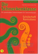 Schneckenklasse: Schülerheft Kontrabass 1