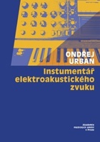 Instrumentář elektroakustického zvuku + CD