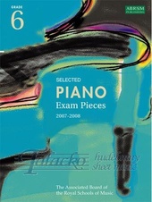 Selected Piano Exam Pieces 2007-2008 Gr. 6