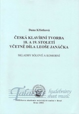 Česká klavírní tvorba 18. a 19. století včetně díla Leoše Janáčka