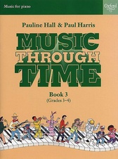 Music Through Time: Piano Book 3