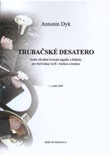 Trubačské desatero pro 4 hlasy in B