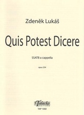 Quis potest dicere op. 254