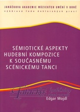 Sémiotické aspekty hudební kompozice k současnému tanci