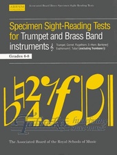Specimen Sight-Reading Tests for Trumpet and Brass Band instruments Gr. 6-8