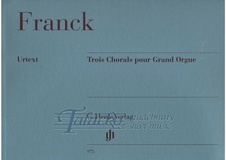 Trois Chorals pour Grand Orgue