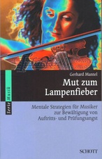 Mut zum Lampenfieber