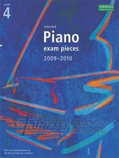 Selected Piano Exam Pieces 2009-2010, Grade 4