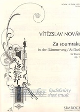 Za soumraku op. 13 (At Dusk)