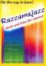 Razzamajazz Duets and trios for Clarinet