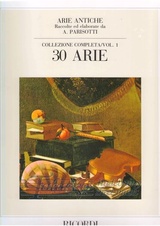 Arie Antiche - Collezione completa volume 1: 30 Arie Antiche