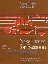 New Pieces for Bassoon 2 (Grade 5-6)