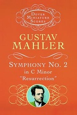 Symphony No. 2 In C Minor 'Resurrection' (Miniature Score)