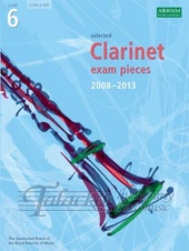 Selected Clarinet Exam Pieces 2008 - 2013 gr. 6