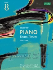 Selected Piano Exam Pieces 2007-2008 Gr. 8