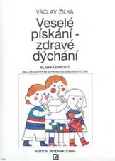 Veselé pískání, zdravé dýchání