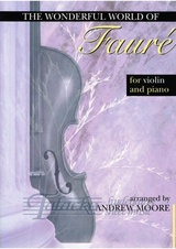 Wonderful World of Fauré