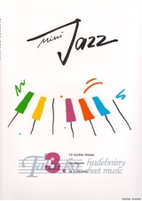 Mini Jazz Volume 3: 13 easy pieces