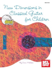 New Dimensions in Classical Guitar for Children + CD