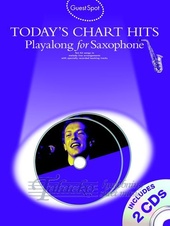 Guest Spot: Today's Chart Hits - Playalong for Alto Sax + 2CD