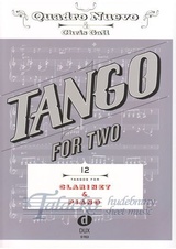 Tango for Two: 12 Tangos for Clarinet and Piano