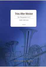 Trios Alter Meister für Posaunen in C