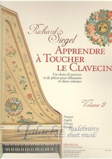 Apprendre a toucher le clavecin exercices et pieces pour débutants vol 2