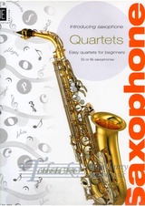 Introducing Saxophone Quartets