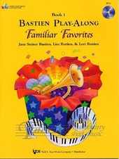Bastien Play-along: Familiar Favorites Book 1 + CD