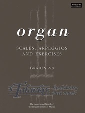 Organ Scales, Arpeggios and Exercises, Grades 2-8