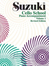 Suzuki Cello School: Piano Accomp. Volume 1 Revised Edition