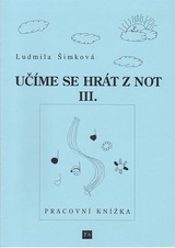 Učíme se hrát z not III.