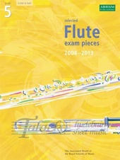 Selected Flute Exam Pieces 2008-2013 Gr. 5 - score and part