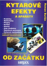 Kytarové efekty a aparáty od začátku