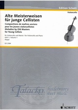 Melodies by Old Masters for Young Cellists 1