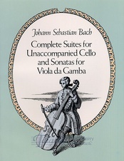 Complete Suites For Unaccompanied Cello And Sonatas For Viola da Gamba