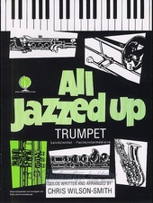 All Jazzed up (Trumpet) + CD
