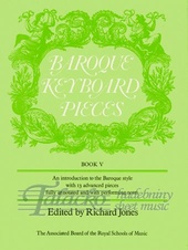 Baroque Keyboard Pieces, Book V (difficult)