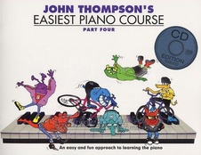 John Thompson's Easiest Piano Course: Part 4 (CD edition)