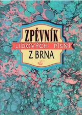 Zpěvník lidových písní z Brna