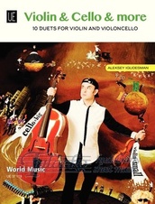 Violin & Cello & More for violin and violoncello