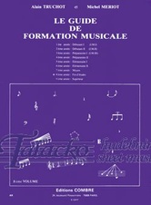 Le Guide de Formation Musicale Vol 8: Fin d'études