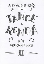 Tance a rondá pre komornú hru II