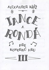 Tance a rondá pre komornú hru III