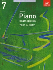 Selected Piano Exam Pieces 2011 & 2012, Grade 7